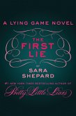 The First Lie (eBook, ePUB)