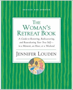The Woman's Retreat Book (eBook, ePUB) - Louden, Jennifer