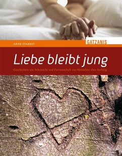 Liebe bleibt jung (eBook, ePUB) - Stabrey, Anne