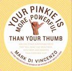 Your Pinkie Is More Powerful Than Your Thumb (eBook, ePUB)