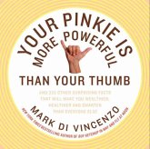 Your Pinkie Is More Powerful Than Your Thumb (eBook, ePUB)