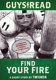 Guys Read: Find Your Fire (eBook, ePUB) Guys Read: Find Your Fire (eBook, ePUB)