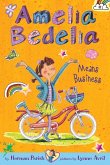 Amelia Bedelia Chapter Book #1: Amelia Bedelia Means Business (eBook, ePUB)