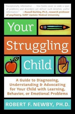 Your Struggling Child (eBook, ePUB) - Newby, Robert F.; Sonberg, Lynn