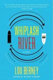 Whiplash River (eBook, ePUB)