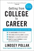 Getting from College to Career Revised Edition (eBook, ePUB) Getting from College to Career Revised Edition (eBook, ePUB)