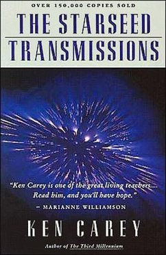 The Starseed Transmissions (eBook, ePUB) - Carey, Ken