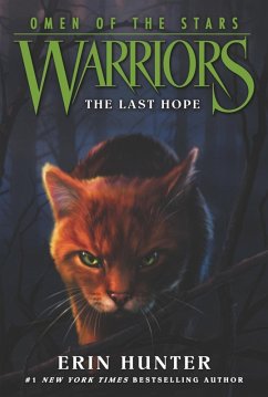 Warriors: Omen of the Stars #6: The Last Hope (eBook, ePUB) - Hunter, Erin