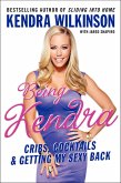 Being Kendra (eBook, ePUB)