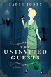 The Uninvited Guests (eBook, ePUB) - Bild 1