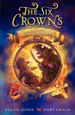 The Six Crowns: Fire over Swallowhaven (eBook, ePUB)