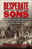 Desperate Sons (eBook, ePUB)