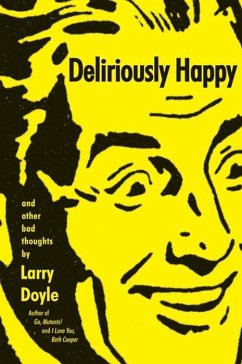 Deliriously Happy (eBook, ePUB) - Doyle, Larry