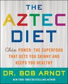 The Aztec Diet (eBook, ePUB)