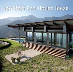150 Best Eco House Ideas (eBook, ePUB) - Serrats, Marta