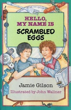 Cover Hello, My Name Is Scrambled Eggs (eBook, ePUB)