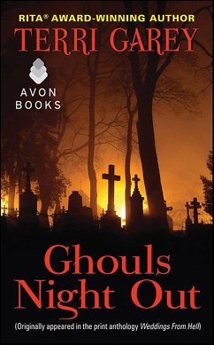 Ghouls Night Out (eBook, ePUB) - Garey, Terri Ghouls Night Out (eBook, ePUB) - Garey, Terri