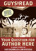 Guys Read: Your Question for Author Here (eBook, ePUB)