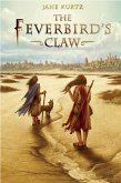 The Feverbird's Claw (eBook, ePUB) The Feverbird's Claw (eBook, ePUB)