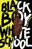 Black Boy White School (eBook, ePUB) Black Boy White School (eBook, ePUB)