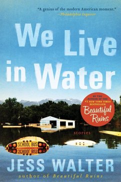 We Live in Water (eBook, ePUB)