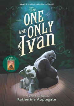 The One and Only Ivan (eBook, ePUB) - Applegate, Katherine