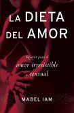 La dieta del amor (eBook, ePUB)