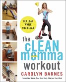 The cLEAN Momma Workout (eBook, ePUB)