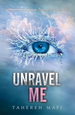 Unravel Me (eBook, ePUB) - Mafi, Tahereh