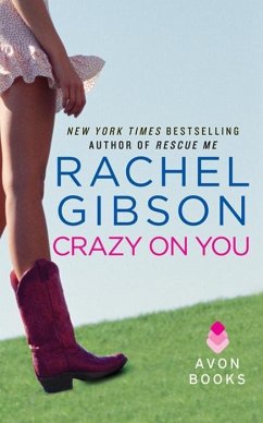Crazy On You (eBook, ePUB) - Gibson, Rachel