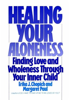 Healing Your Aloneness (eBook, ePUB) - Paul, Margaret
