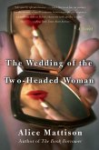 The Wedding of the Two-Headed Woman (eBook, ePUB)