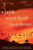 A Land More Kind Than Home (eBook, ePUB) A Land More Kind Than Home (eBook, ePUB)