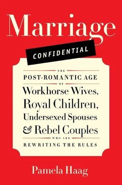 Marriage Confidential (eBook, ePUB) - Haag, Pamela