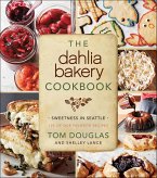 The Dahlia Bakery Cookbook (eBook, ePUB) The Dahlia Bakery Cookbook (eBook, ePUB)