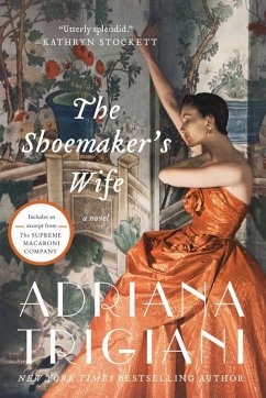 The Shoemaker's Wife (eBook, ePUB) - Trigiani, Adriana
