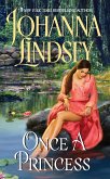 Once a Princess (eBook, ePUB) Once a Princess (eBook, ePUB)