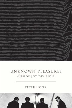 Unknown Pleasures (eBook, ePUB) - Hook, Peter