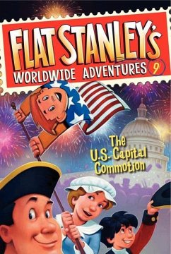 Flat Stanley's Worldwide Adventures #9: The US Capital Commotion (eBook, ePUB) - Brown, Jeff