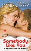 Somebody Like You (eBook, ePUB)