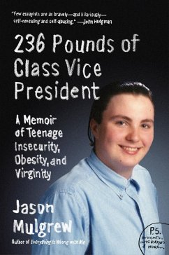 236 Pounds of Class Vice President (eBook, ePUB) - Mulgrew, Jason