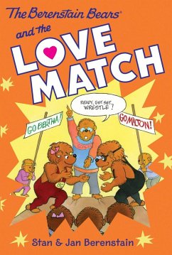 Cover The Berenstain Bears Chapter Book: The Love Match (eBook, ePUB)