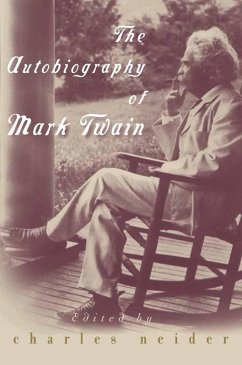 The Autobiography of Mark Twain (eBook, ePUB) - Twain, Mark