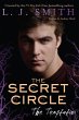 The Secret Circle: The Temptation... - Bild 1