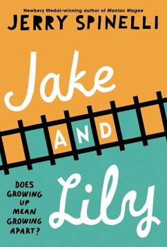 Jake and Lily (eBook, ePUB) - Spinelli, Jerry