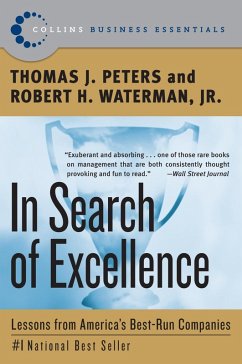 In Search of Excellence (eBook, ePUB) - Peters, Thomas J.; Waterman, Robert H.