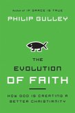 The Evolution of Faith (eBook, ePUB)