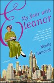 My Year with Eleanor (eBook, ePUB) My Year with Eleanor (eBook, ePUB)