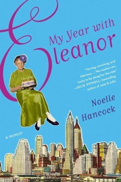 My Year with Eleanor (eBook, ePUB) - Hancock, Noelle