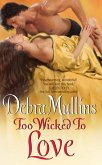 Too Wicked to Love (eBook, ePUB)